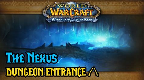 nexus wotlk|nexus dungeon wotlk.